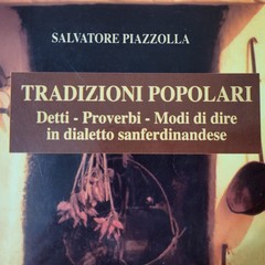Il dialetto sanferdinandese e le sue origini: tra ricordi, storia e tradizione