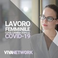 Il lavoro femminile dopo il Covid, raccontaci la tua storia