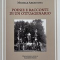 Poesie e racconti di un ottuagenario: il libro di Michele Abbattista